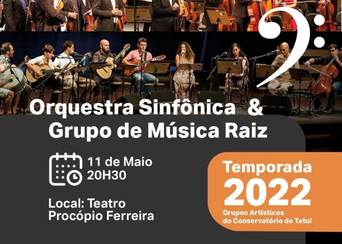 Orquestra Sinfonica & Grupo de Música Raiz