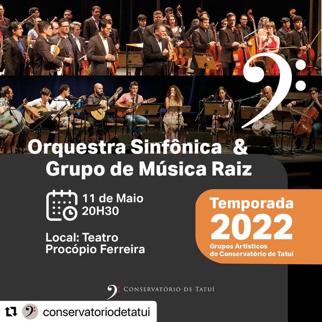 Orquestra Sinfonica & Grupo de Música Raiz